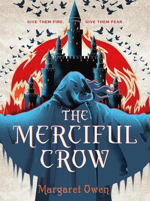 Title details for The Merciful Crow by Margaret Owen - Available